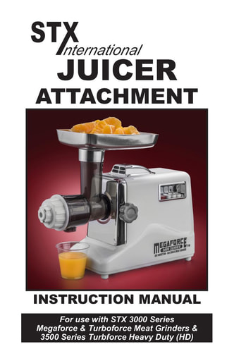 STX Juicer Attachment Instructions 3000 & 3500 Series